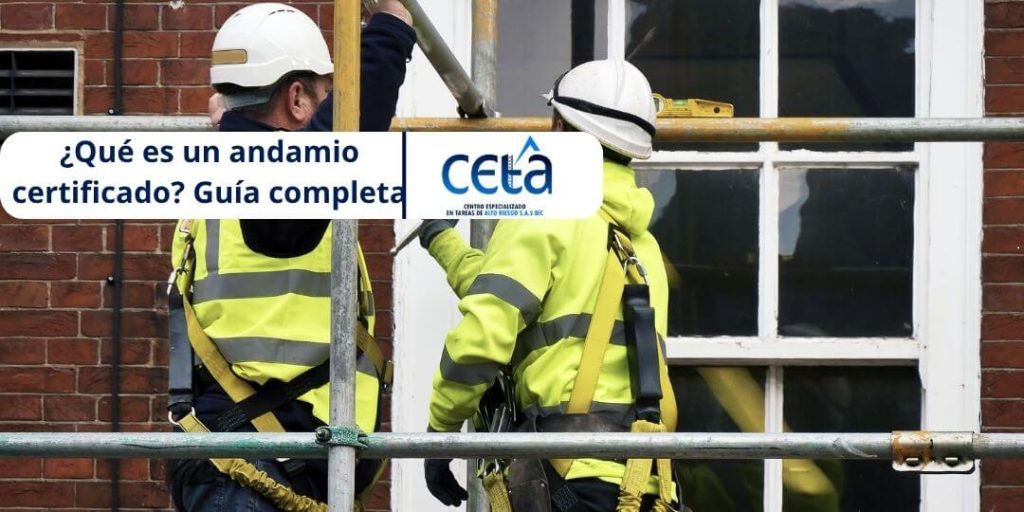 Qué es un andamio certificado Guía completa